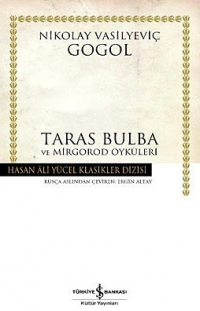 Николай Гоголь - Taras Bulba ve Mirgorod Öyküleri (сборник)