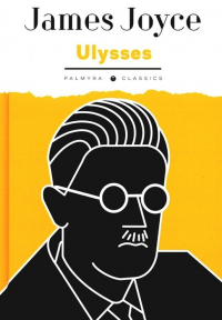 J. Joyce - Ulysses: роман