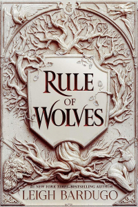 Ли Бардуго - Rule of Wolves. King of Scars Book 2