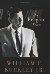 Уильям Фрэнк Бакли мл. - The Reagan I Knew