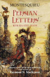 Шарль Луи де Монтескьё - The Persian Letters