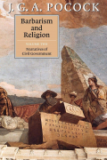Barbarism and Religion: Volume Two, Narratives of Civil Government