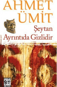 Şeytan Ayrıntıda Gizlidir