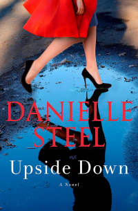 Даниэла Стил - Upside Down