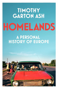 Тимоти Гартон-Эш - Homelands.  A Personal History of Europe