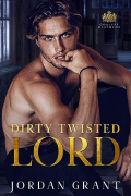 Jordan Grant - Dirty Twisted Lord