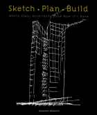 Алехандро Бахамон - Sketch, Plan, Build - World Class Architects Show How It&#039;s Done