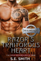 S.E. Smith - Razor&#039;s Traitorous Heart