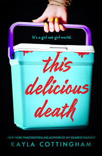 Кайла Коттингем - This Delicious Death