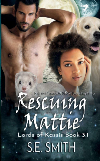 S.E. Smith - Rescuing Mattie
