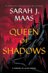 Sarah J. Maas - Queen of Shadows
