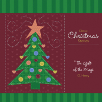 О. Генри  - Classic Christmas Stories: The Gift of the Magi (Unabridged)
