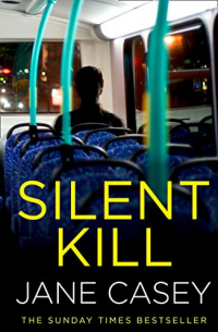 Джейн Кейси - Silent Kill