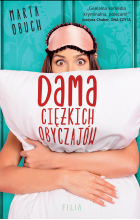 Marta Obuch - Dama ciężkich obyczajów