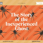 Герберт Уэллс - The Story of the Inexperienced Ghost