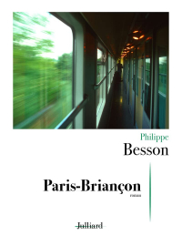 Филипп Бессон - PARIS-BRIANÇON