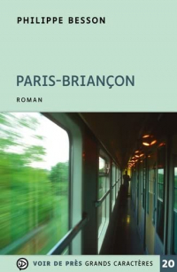 Филипп Бессон - PARIS-BRIANÇON