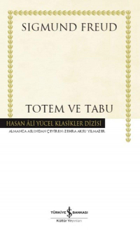 Зигмунд Фрейд - Totem ve Tabu