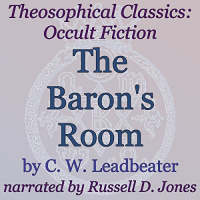 Charles Webster Leadbeater - The Baron's Room