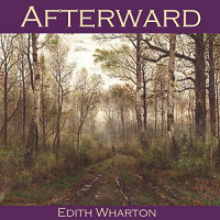 Эдит Уортон - Afterward
