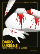 Дарио Корренти - Tutti i nomi della morte