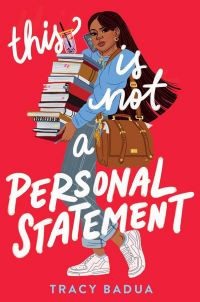 Tracy Badua - This Is Not a Personal Statement