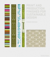 Эдвард Денисон - Print and Production Finishes for Sustainable Design