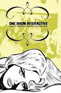 One Show Interactive IX