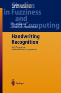 Handwriting Recognition / Soft Computing and Probabilistic Approaches