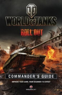 World of Tanks Commander&apos;s Manual