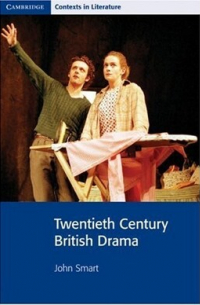 Twentieth Century British Drama