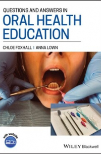 Questions and Answers in Oral Health Education1