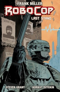 Robocop Vol. 2 - The Last Stand Part 1