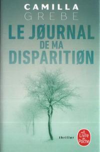 Камилла Гребе - Le Journal de ma disparition
