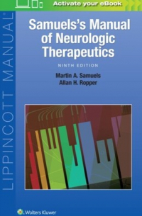 Samuels&apos;s Manual of Neurologic Therapeutics 9e