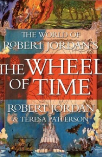  - The World of Robert Jordan's The Wheel of Time