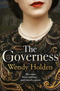 Венди Холден - The Governess