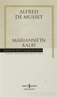 Альфред де Мюссе - Marianne'in Kalbi (сборник)