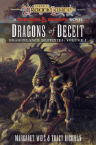  - Dragonlance. Dragons of Deceit. Destinies. Volume 1
