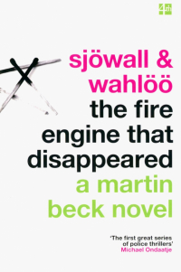  - The Fire Engine That Disappeared