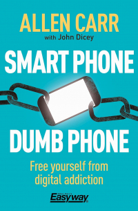  - Smart Phone Dumb Phone. Free Yourself from Digital Addiction