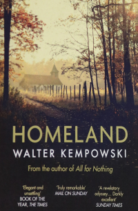 Вальтер Кемповски - Homeland