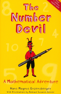 Ханс Магнус Энценсбергер - The Number Devil. A Mathematical Adventure