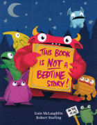 McLaughlin Eoin - This Book is Not a Bedtime Story