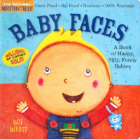 Merritt Kate - Baby Faces. A Book of Happy, Silly, Funny Faces