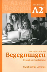 Begegnungen A2+. Handbuch für Lehrende + code