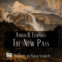 Amelia Edwards - The New Pass