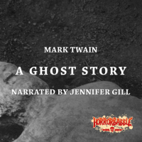 Марк Твен - A Ghost Story