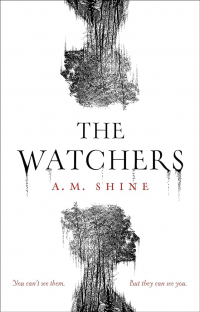 A. M. Shine - The watchers