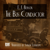E. F. Benson - The Bus Conductor